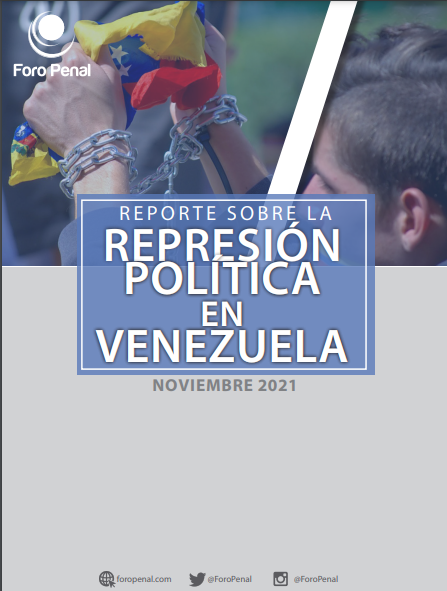 REPORTE SOBRE LA REPRESIÓN EN VENEZUELA. NOVIEMBRE 2021