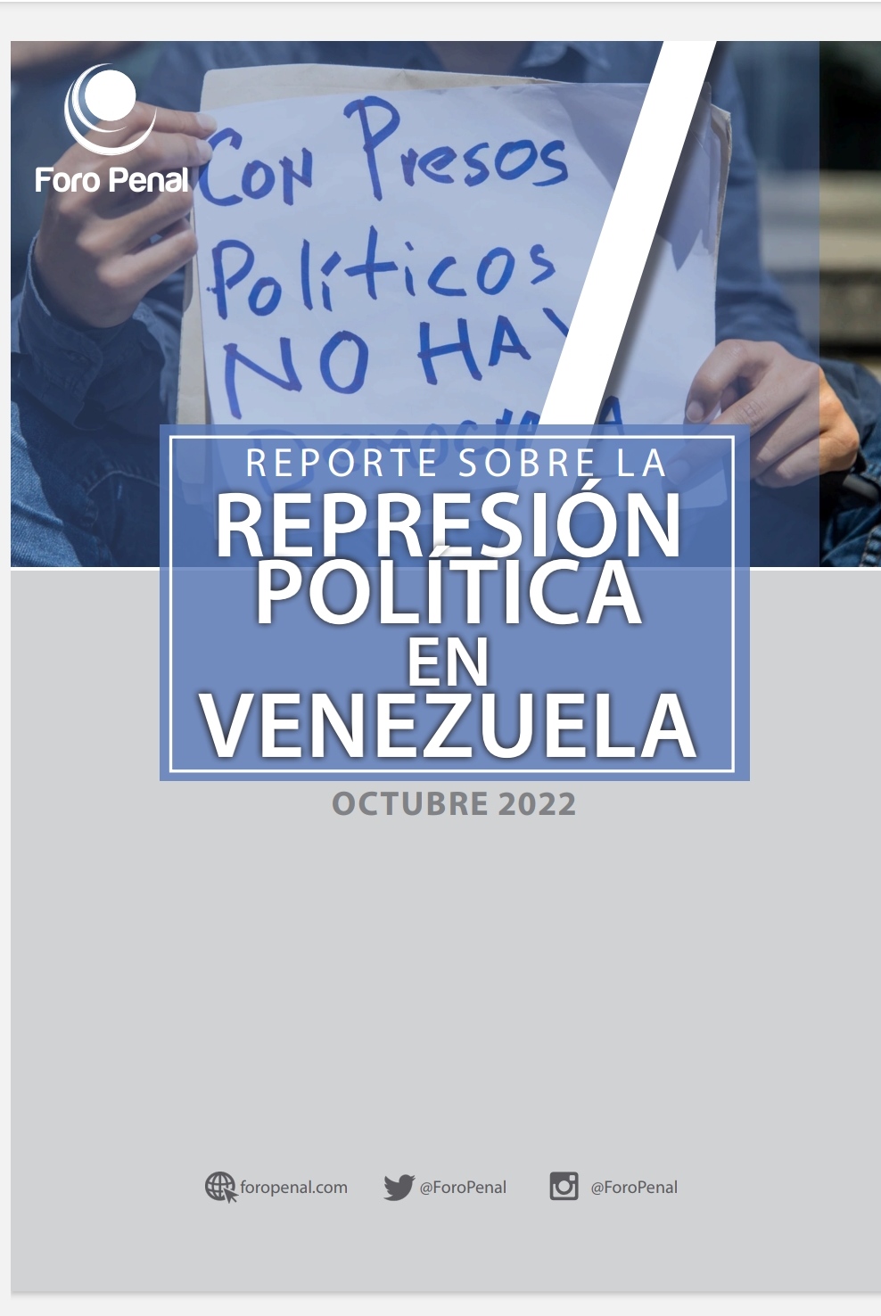 REPORTE SOBRE LA REPRESIÓN EN VENEZUELA. OCTUBRE 2022