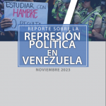 REPORTE SOBRE LA REPRESIÓN EN VENEZUELA. NOVIEMBRE 2023