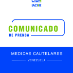 CIDH otorga medidas cautelares a Víctor Hugo Quero Navas y su madre, en Venezuela